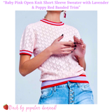Baby Pink Open Knit Short Sleeve Sweater with Lavender & Poppy Red Banded Trim