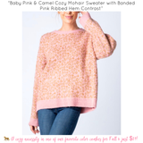 Baby Pink & Camel Cozy Mohair Sweater with Banded Pink Ribbed Hem Contrast
