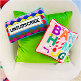 Needlepoint “Unsubscribe” Pillow