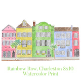 Rainbow Row, Charleston 8x10 Watercolor Print