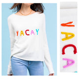 White VACAY Sweater with Braided Multicolor Yarn Embroidery & HighLow Hem