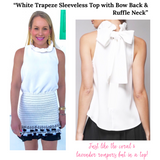 White Trapeze Sleeveless Top with Bow Back & Ruffle Neck