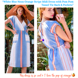 White Blue Neon Orange Stripe Midi Dress with Pom Pom Tassel Tie Back & Pockets