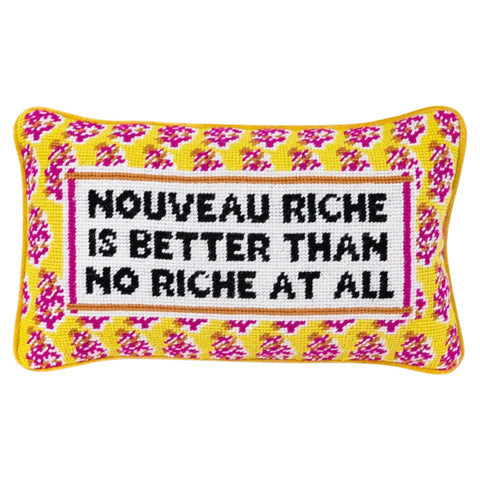 Needlepoint “Nouve Riche is Better than No Riche At All” Pillow with Velvet Back