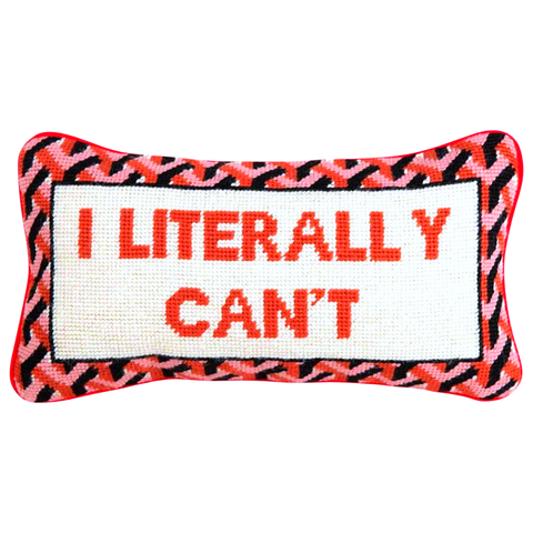 Needlepoint “I Literally Can’t” Pillow with Velvet Back