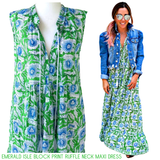 Emerald Isle Block Print Ruffle Neck Maxi Dress