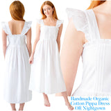 Handmade Organic Cotton Pippa Dress OR Nightgown