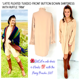 Latte Pleated Tuxedo Front Button Down Shirtdress with Ruffle Trim