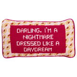 Needlepoint “Darling I’m a Nightmare Dressed Like a Daydream” Pillow with Velvet Back