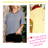 Navy OR Yellow & White Stripe Bell Sleeve Pique Tee